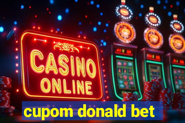 cupom donald bet